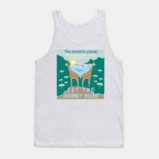 Let the journey begin Tank Top